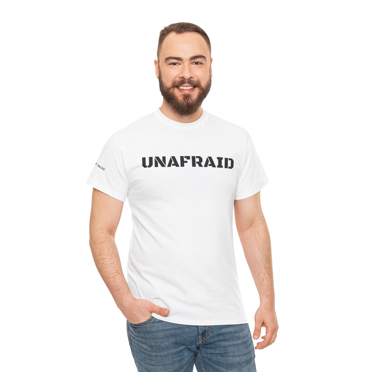 The Unafraid T-Shirt