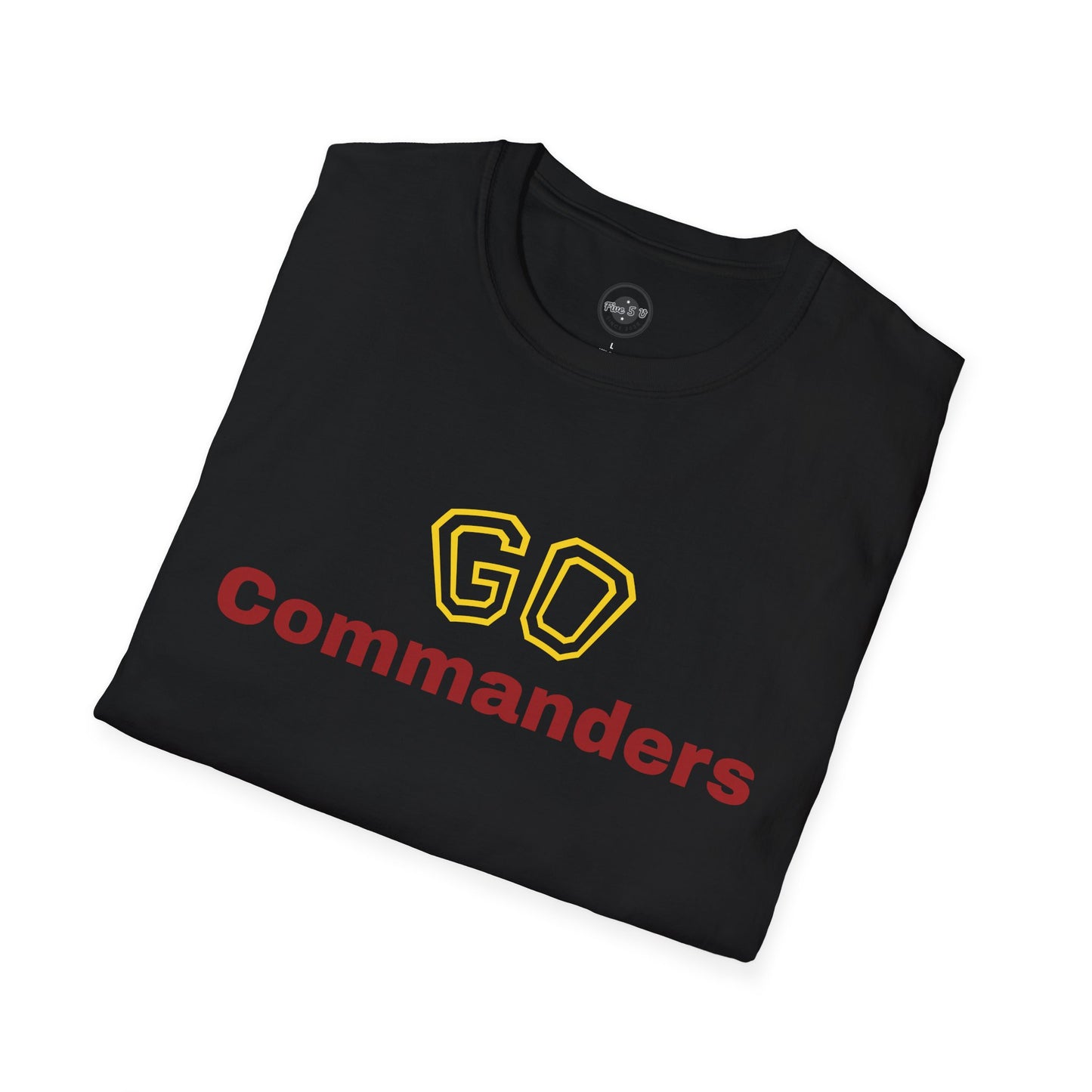 The Go Commanders, Because My Pastor Says So T-Shirt