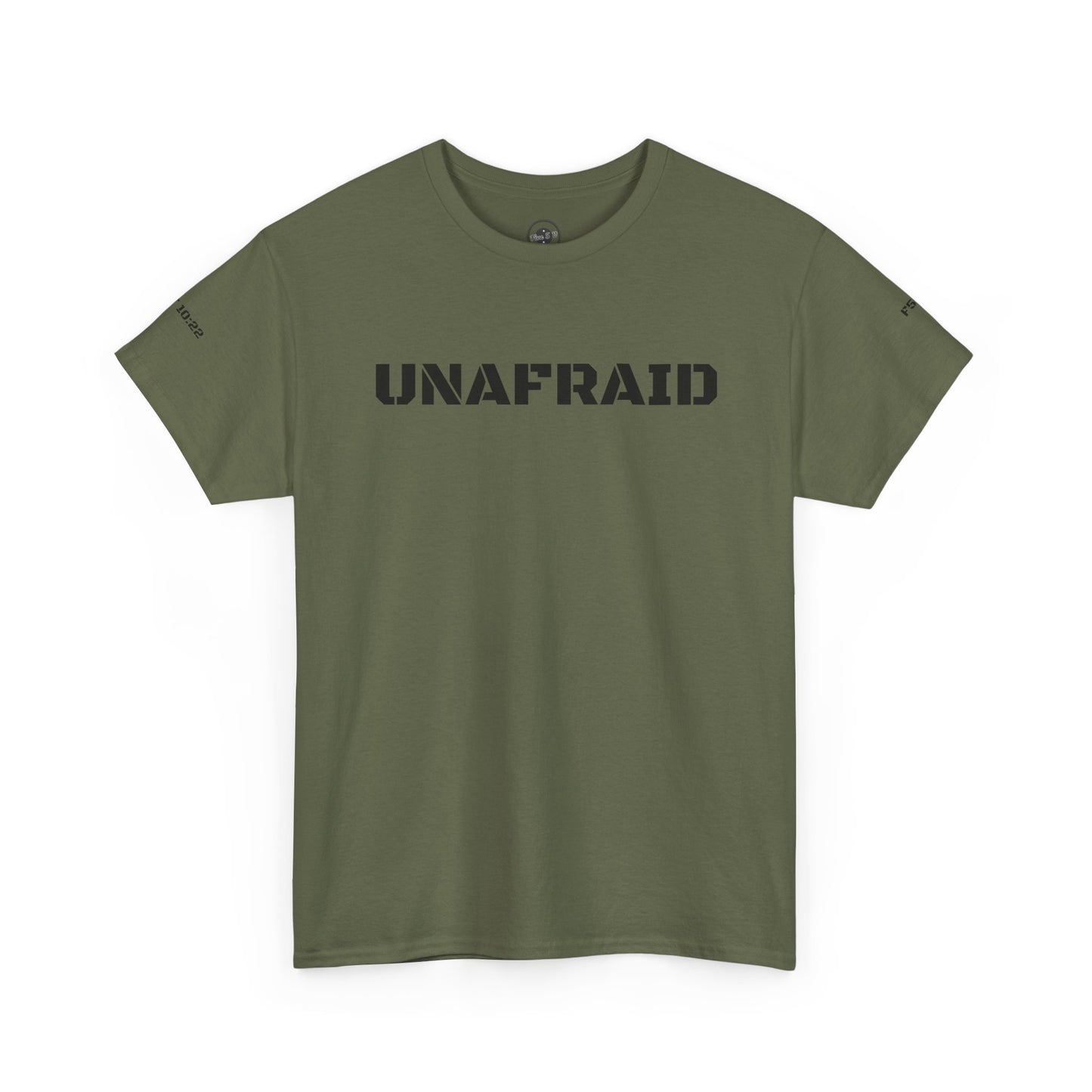 The Unafraid T-Shirt